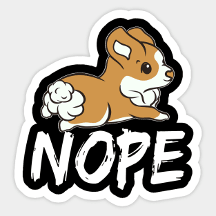 Nope - Corgi (16) Sticker